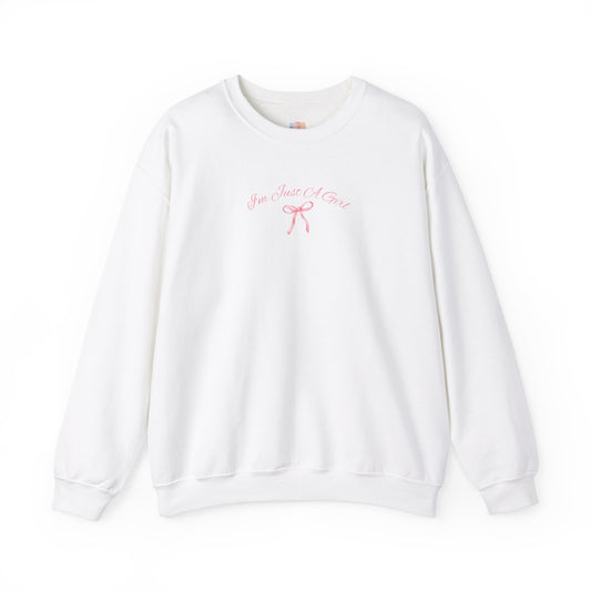 Just a Girl Crewneck Sweatshirt - Cozy Heavy Blend